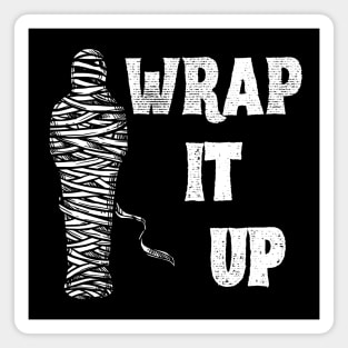 Wrap It Up Magnet